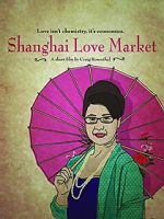 Watch Shanghai Love Market Putlocker