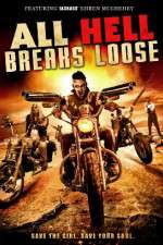 Watch All Hell Breaks Loose Putlocker