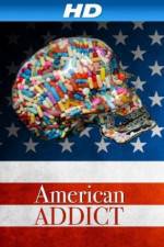 Watch American Addict Putlocker