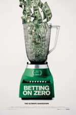 Watch Betting on Zero Putlocker