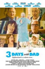 Watch 3 Days with Dad Putlocker