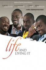 Watch Life And Living It Putlocker