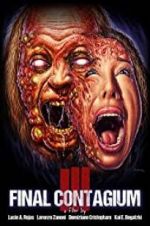 Watch Ill: Final Contagium Putlocker