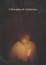 Watch O Peregrino de Catabranca (Short 2018) Putlocker