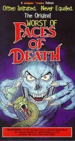 Watch The Worst of Faces of Death Putlocker