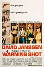 Watch Warning Shot Putlocker