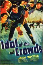Watch Idol of the Crowds Putlocker