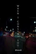 Watch When I Consume You Putlocker