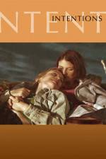 Watch Intentions Putlocker