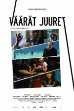 Watch Väärät juuret Putlocker