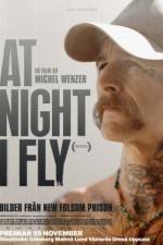 Watch At Night I Fly Putlocker