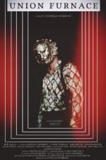 Watch Union Furnace Putlocker