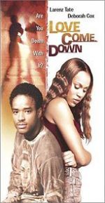 Watch Love Come Down Putlocker