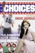 Watch Choices Putlocker