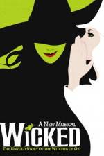 Watch Wicked Live on Broadway Putlocker