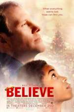 Watch Believe Putlocker