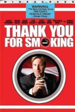 Watch Thank You for Smoking Putlocker