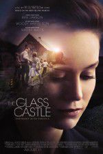 Watch The Glass Castle Putlocker