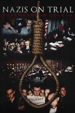 Watch Nazis on Trial: Nuremberg in Colour Putlocker