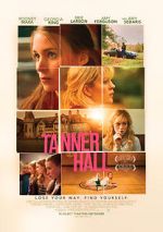 Watch Tanner Hall Putlocker