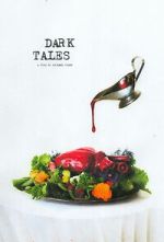 Watch Dark Tales (Short 2021) Putlocker