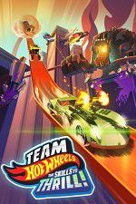 Watch Team Hot Wheels: The Skills to Thrill Putlocker