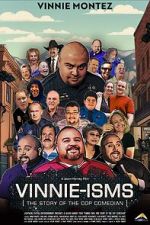 Watch Vinnie-isms: The Story of the Cop Comedian Putlocker