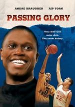Watch Passing Glory Putlocker