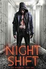 Watch Nightshift Putlocker