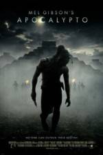 Watch Apocalypto Putlocker
