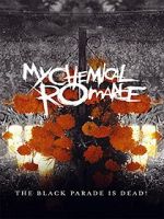 Watch My Chemical Romance: The Black Parade Is Dead! Putlocker