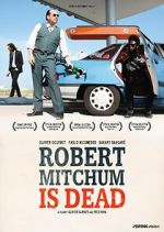 Watch Robert Mitchum est mort Putlocker