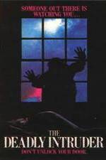 Watch Deadly Intruder Putlocker