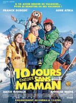 Watch 10 jours encore sans maman Putlocker