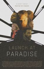 Watch Launch at Paradise (Short 2022) Putlocker