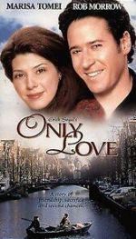 Watch Only Love Putlocker
