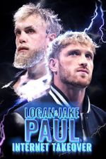 Watch Logan & Jake Paul: Internet Takeover Putlocker