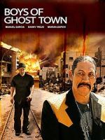 Watch The Boys of Ghost Town Putlocker