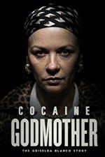 Watch Cocaine Godmother Putlocker