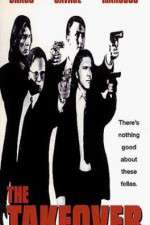 Watch The Takeover Putlocker