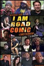 Watch I Am Road Comic Putlocker