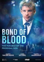 Watch Bond of Blood Putlocker