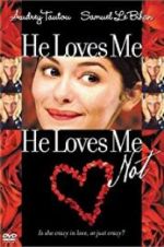 Watch He Loves Me... He Loves Me Not Putlocker