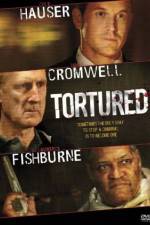 Watch Tortured Putlocker