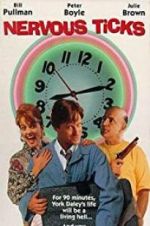 Watch Nervous Ticks Putlocker