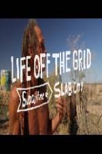 Watch Living Without Laws: Slab City, USA Putlocker