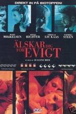 Watch Elsker dig for evigt Putlocker