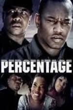 Watch Percentage Putlocker