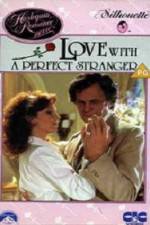 Watch Love with the Perfect Stranger Putlocker