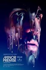 Watch Minor Premise Putlocker